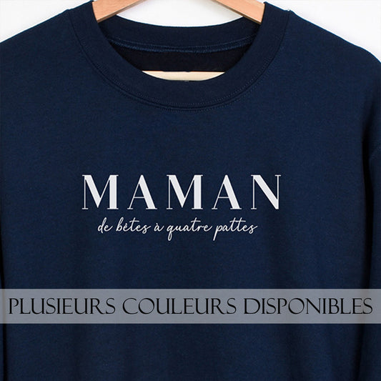 Crewneck | Maman de bêtes à quatre pattes