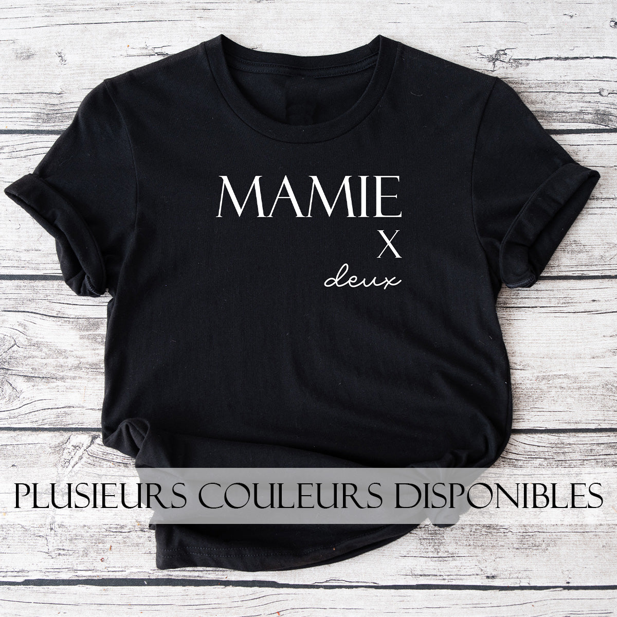 T-Shirt | Mamie x deux